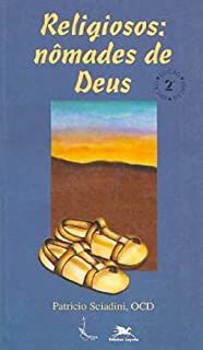Livro Religiosos: Nômades de Deus Autor Sciadini, Patricio (1993) [usado]
