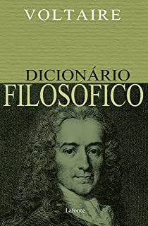 Livro Dicionário Filosófico Autor Voltaire (2018) [usado]