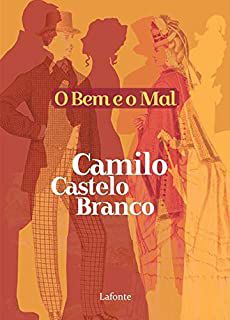 Livro bem e o Mal, o Autor Branco, Camilo Castelo (2020) [novo]