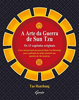 Livro a Arte da Guerra de Sun Tzu- os 13 Capítulos Originais Autor Hanzhang, Tao (2011) [usado]
