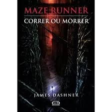 Livro Maze Runner - Correr ou Morrer Autor Dashner, James (2013) [seminovo]