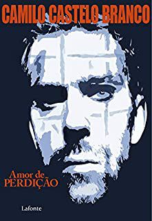 Livro Amor de Perdição Autor Branco, Camilo Castelo (2018) [novo]