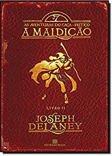 Livro a Maldição - as Aventuras do Caça-feitiço Vol. 2 Autor Delaney, Joseph (2014) [usado]