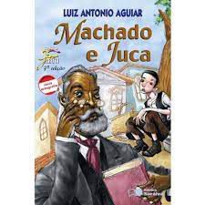 Livro Machado e Juca Autor Aguiar, Luiz Antonio (2009) [usado]