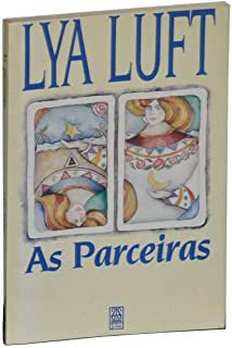 Livro Parceiras, as Autor Luft, Lya (1990) [usado]