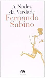 Livro Nudez da Verdade, a Autor Sabino, Fernando (1996) [usado]