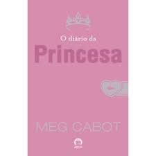 Livro Diário da Princesa, o Autor Cabot, Meg (2013) [usado]
