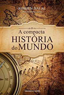 Livro Compacta Historia do Mundo , a Autor Dalal, Roshen (2016) [usado]