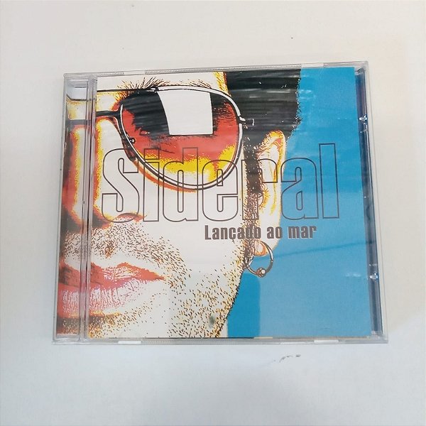 Cd Sideral - Lançado ao Mar Interprete Sideral (2004) [usado]
