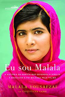 Livro Eu Sou Malala: a História da Garota que Defendeu o Direito À Educação e Foi Baleada pelo Talibã Autor Yousafzai, Malala (2013) [usado]