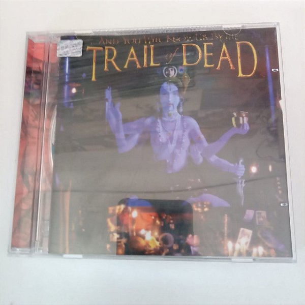 Cd Trail Of Dead - And You Will Know Them Interprete Trail Of Dead (1999) [usado]