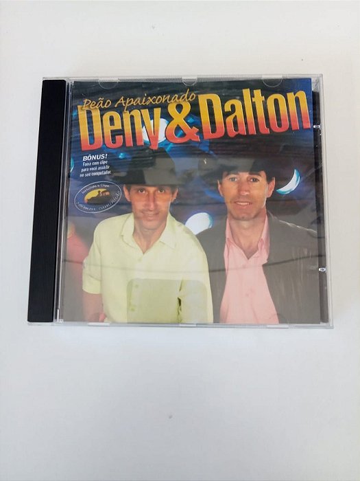 CD Escala Deny e Dalton / Peão Apaixonado. - Casa do Colecionador