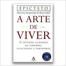 Livro a Arte de Viver Autor Epicteto (2006) [usado]