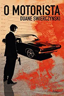 Livro Motorista, o Autor Swierczynski, Duane (2011) [usado]