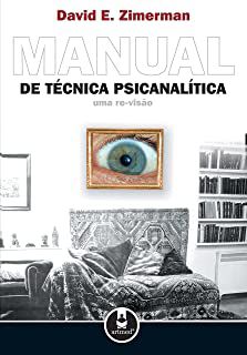 Livro Manual de Técnica Psicanalítica Autor Zimerman, David E. (2004) [usado]
