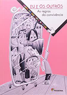 Livro Eu e os Outros: as Regras da Convivência Autor Martins, Maria Helena Pires (2001) [usado]