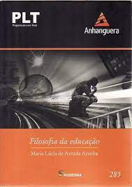 Livro Plt- 285 : Filosofia da Educação Autor Aranha, Maria Lúcia de Arruda (2004) [usado]
