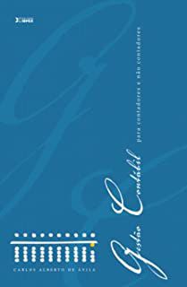 Livro Gestão Contábil para Contadores e Não Contadores Autor Ávila, Carlos Alberto de (2006) [usado]
