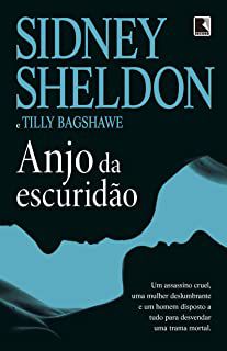 Livro Anjo da Escuridão Autor Sheldon, Sidney (2013) [usado]