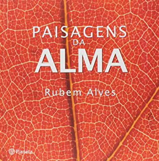 Livro Paisagens da Alma Autor Alves, Rubem (2013) [usado]