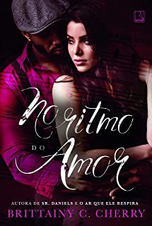 Livro no Ritmo do Amor Autor Cherry, Brittainy C. (2018) [usado]