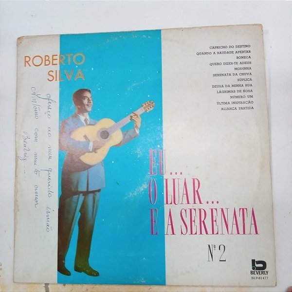 Disco de Vinil Roberto Silva - Eu o Luar e a Serenata Interprete Roberto Silva e Orquestra (1968) [usado]