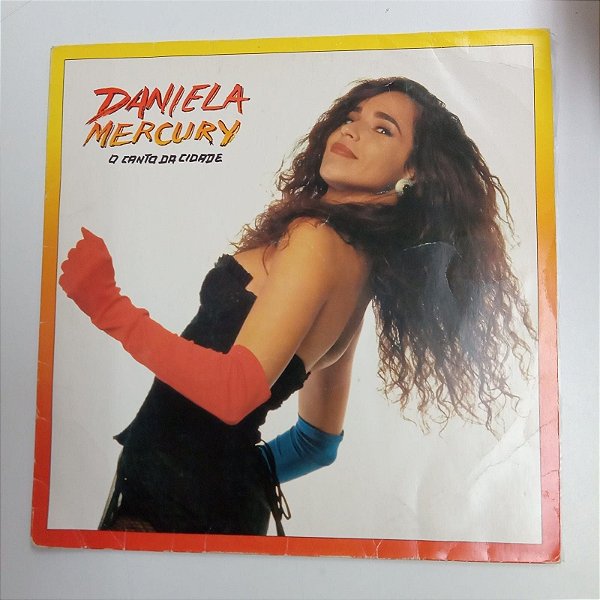 Disco de Vinil Daniela Mercury - o Canto da Cidade Interprete Daniela Mercury (1992) [usado]