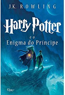 Livro Harry Potter e o Enigma do Príncipe- 6 Autor Rowling, J.k (2015) [usado]