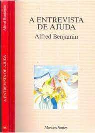 Livro Entrevista de Ajuda, a Autor Benjamin, Alfred (1994) [usado]