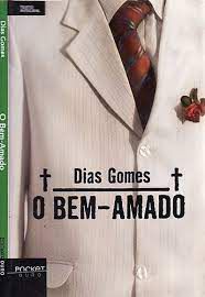 Livro o Bem-amado Autor Gomes, Dias (2010) [usado]