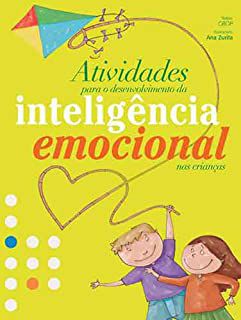 Livro Atividades para o Desenvolvimento da Inteligência Emocional nas Crianças Autor Vários Autores (2009) [usado]