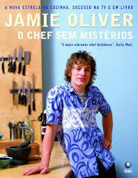 Livro Chef sem Segredos, o Autor Oliver, Jamie (2005) [usado]