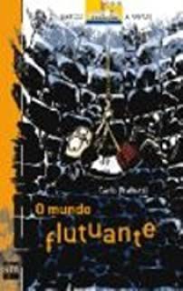 Livro o Mundo Flutuante Autor Frabetti, Carlo (2006) [seminovo]