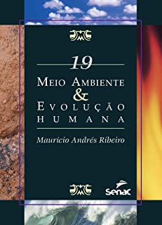 Livro Meio Ambiente e Evolução Humana- 19 Autor Ribeiro, Maurício Andrés [novo]