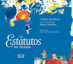 Livro Estatutos do Homem, os Autor Mello, Thiago de (2011) [usado]