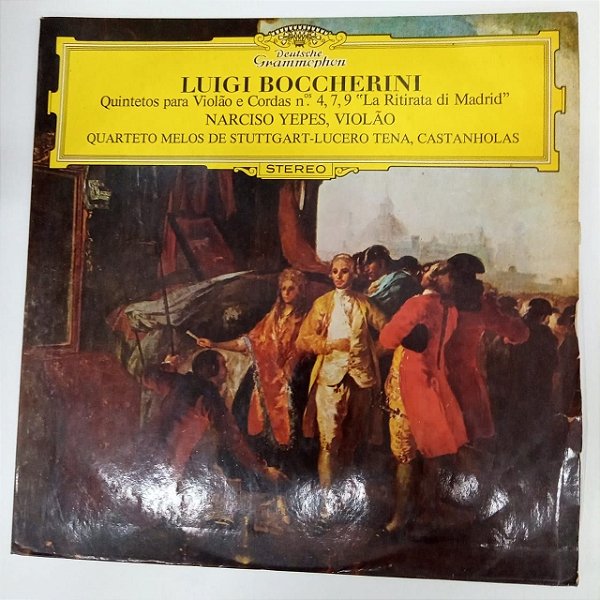 Disco de Vinil Luigi Boccherini - Quinteto para Violão e Cordas N.4,7,9 La Ritirata Di Madrid Interprete Quarteto Melos de Stuttgart - Lucero Tena , Castanholas (1972) [usado]