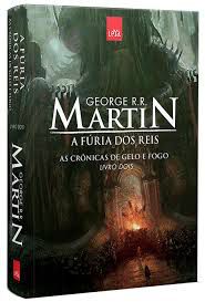 Livro Fúria dos Reis, a - as Crônicas de Gelo e Fogo Livro Dois Autor Martin, George R.r. (2015) [seminovo]