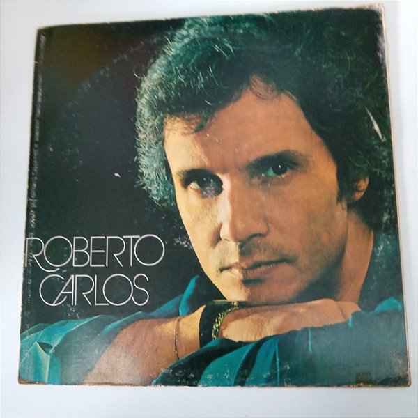 Disco de Vinil Roberto Carlos - 1979 Interprete Roberto Carlos (1979) [usado]