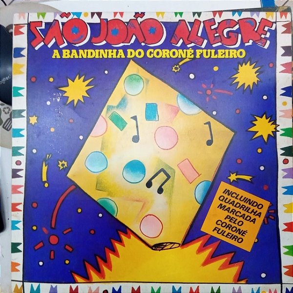 Disco de Vinil São João Alegre Interprete a Bandinha do Coroné Fuleiro (1985) [usado]