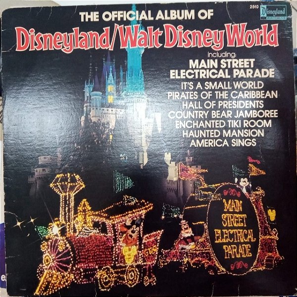 Disco de Vinil The Offcial Album Of Disneyland /walt Disney World Interprete Varios Artistas (1980) [usado]