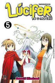 Gibi Lúcifer e o Martelo Nº 05 Autor Satoshi Mizukami (2014) [usado]