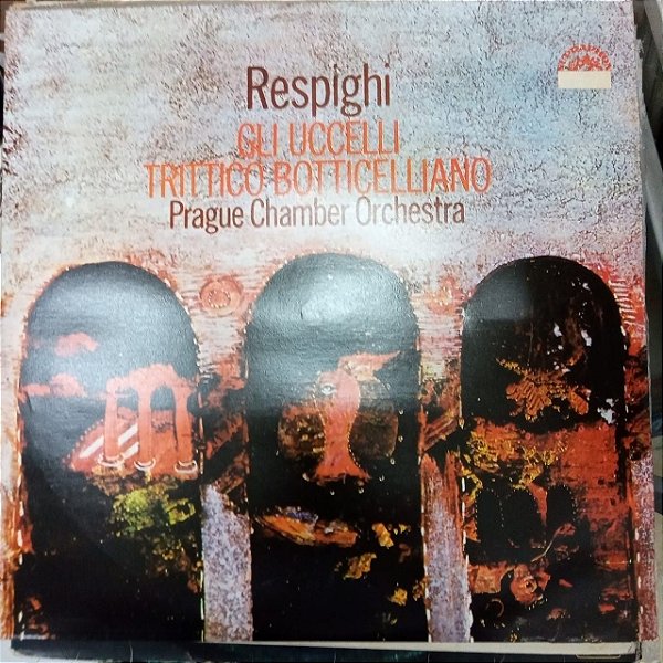 Disco de Vinil Ottorino Respighi Interprete Prague Chamber Orquestra (1977) [usado]