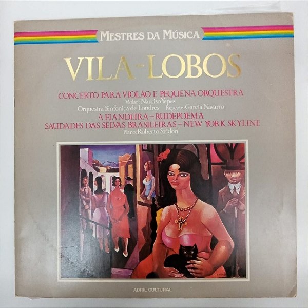 Disco de Vinil Vila-lobos - Mestres da Música - Concerto para Violão e Pequena Orquestra Interprete Orquestra Sinfônica de Londres (1981) [usado]