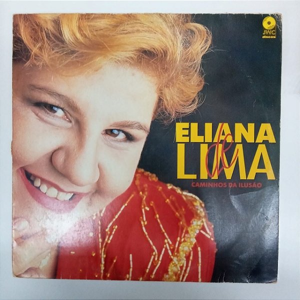 Disco de Vinil Eliana de Lima - Caminhos da Ilusão Interprete Eliana (1992) [usado]