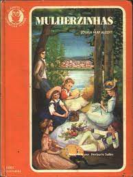 Livro Mulherzinhas Autor Alcott. Louisa May (1972) [usado]