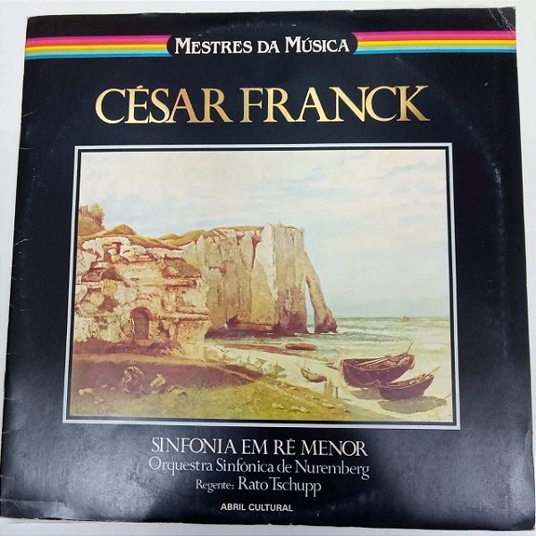 Disco de Vinil César Frank - Sinfonia em Ré Maior Interprete Orquestra Sinbfônica de Nuremberg (1981) [usado]