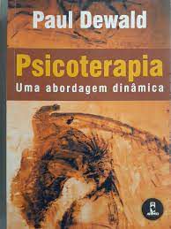 Livro Psicoterapia: Uma Abordagem Dinâmica Autor Dewald, Paul (1989) [usado]
