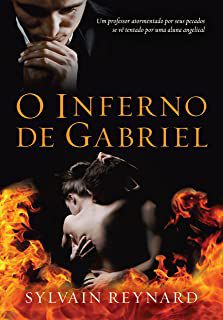 Livro o Inferno de Gabriel Autor Reynard, Sylvain (2013) [usado]
