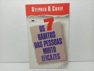Livro 7 Hábitos das Pessoas Muito Eficazes, os Autor Covey, Stephen R. (1989) [usado]