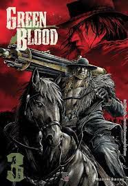 Gibi Green Blood Nº 03 Autor Masasumi Kakizaki [usado]